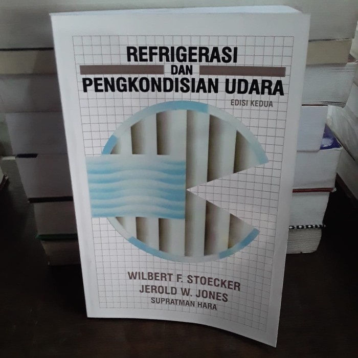 

Buku Refrigerasi Dan Pengkondisian Udara