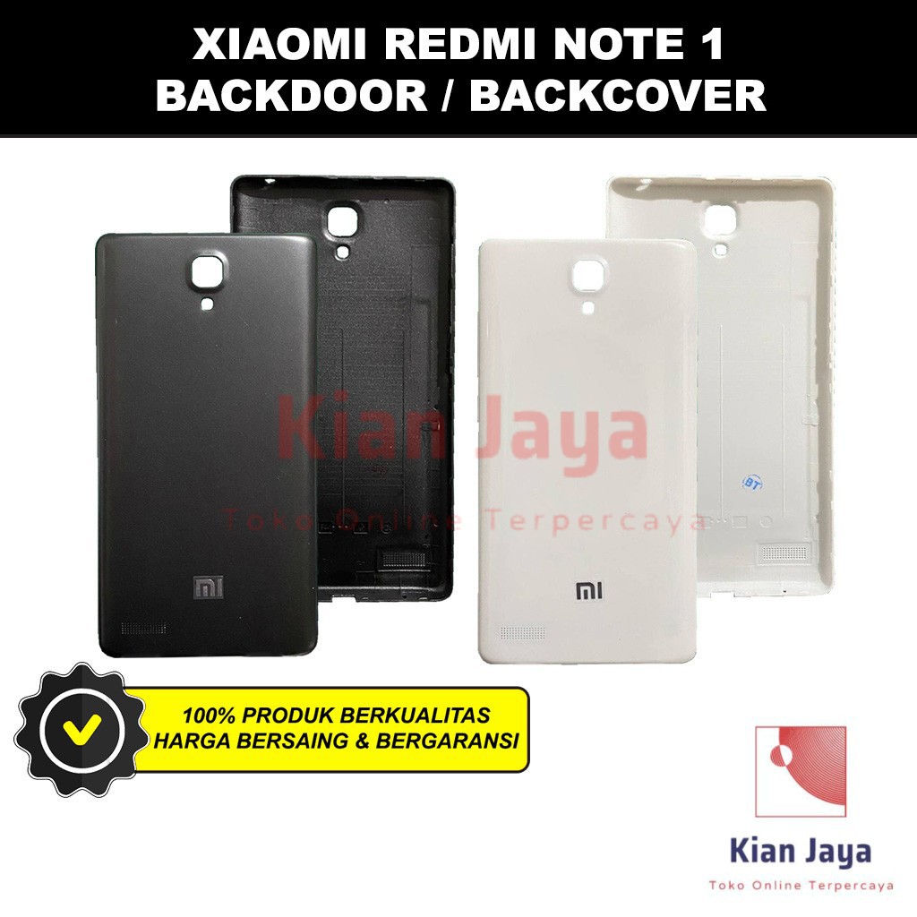 Backdoor Xiaomi Redmi Note 1 Back Cover Tutup Belakang Baterai Cassing Casing Backcase Original