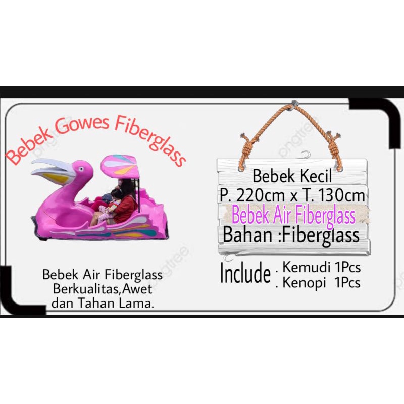 BEBEK AIR GOWES, BEBEK WAHANA AIR, BEBEK WISATA PERMAINAN, BEBEK AIR FIBERGLASS.