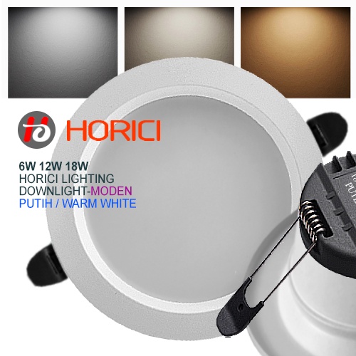 Horici 6W 12W 18W Asli Full Terang Lampu Downlight Led Plafon / Putih / Warm White / Putih+Kuning+WW