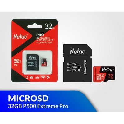 Netac MicroSD 32GB V30 A1 C10 - P500 Extreme Pro Read speed 90-100MBs