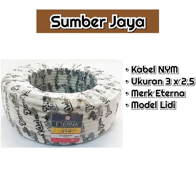 Kabel Eterna NYM 3 x 2,5 Tunggal 1 roll ada stock