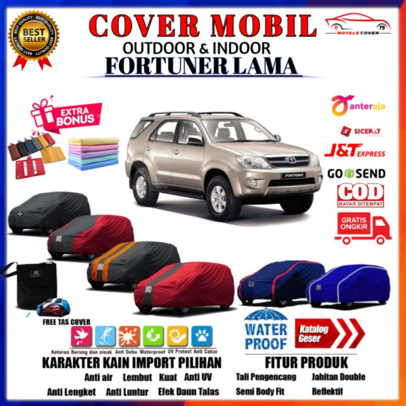 Bodi Cover Mobil  FORTUNER LAMA  / Sarung Mobil Toyota FORTUNER / Selimut Mantel Pelindung Jas Mobil