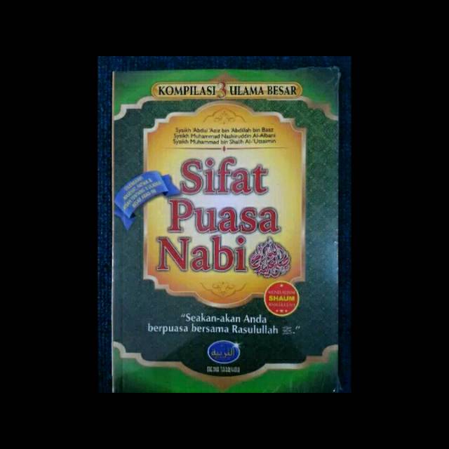 

Buku Sifat Puasa Nabi Kompilasi 3 ulama media tarbiah