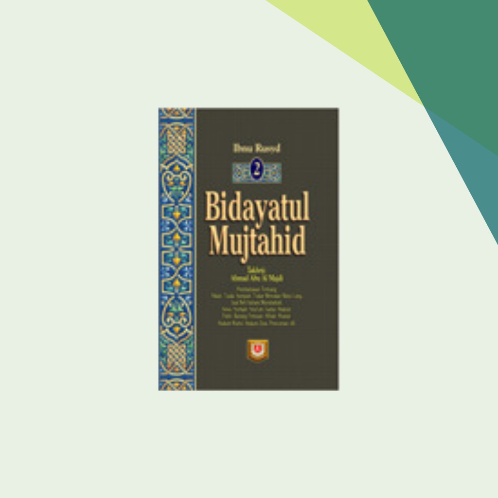 Bidayatul Mujtahid Jilid 2 - Pustaka Azzam