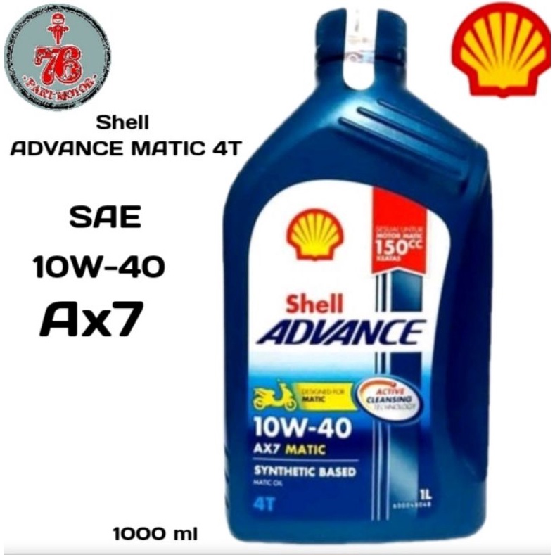 OLI SHELL ADVANCE AX7 SAE 10W-40 1ltr FOR ALL MATIC 100%   ORIGINAL