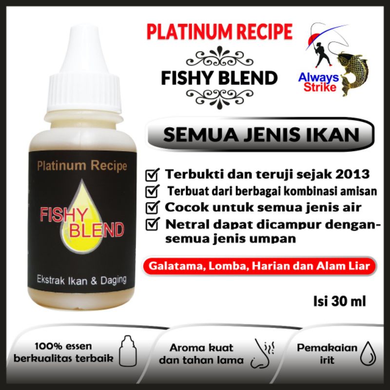 Fishy Blend Umpan Mancing Always Strike