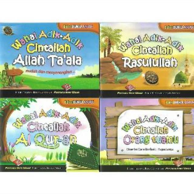 Edisi Buku Anak Muslim | Wahai Adik-Adik Cintailah Rasulullah | Cintailah Orangtuamu