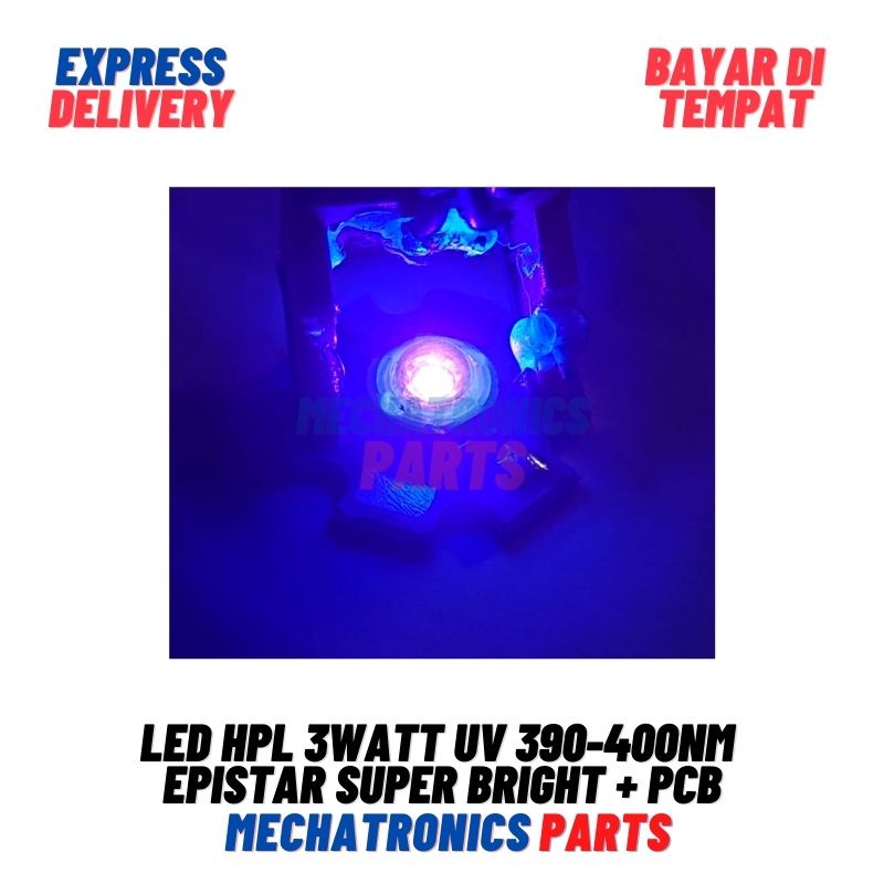 LED HPL 3WATT UV 390-400NM EPISTAR SUPER BRIGHT + PCB