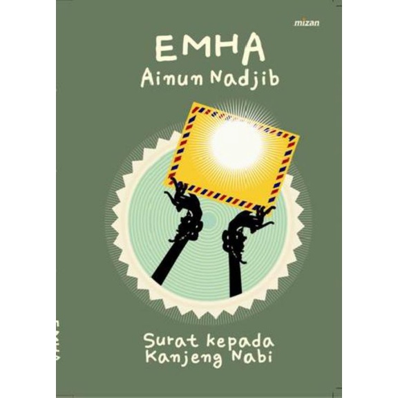 SURAT KEPADA KANJENG NABI emha ainun nadjib