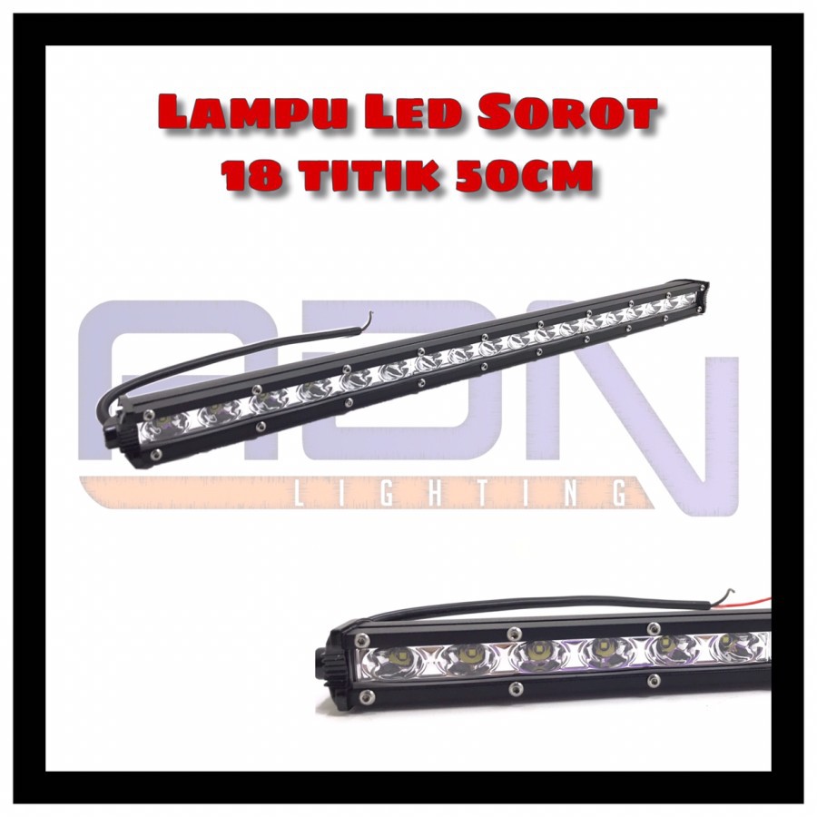 LAMPU SOROT WORK LIGHT 12V 18 titik CREE 50cm 54 Watt ADN