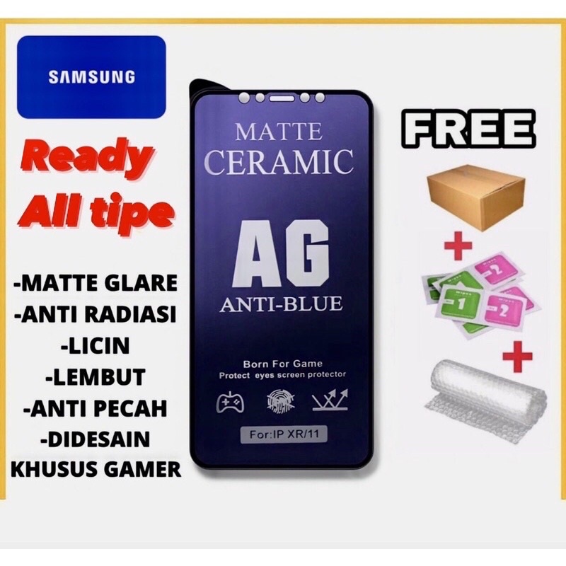 Anti Gores Pelindung Layar Screen Guard Tempered Ceramic Antiblue samsung a33 a53 a73 5G A04S A04 a14 4G