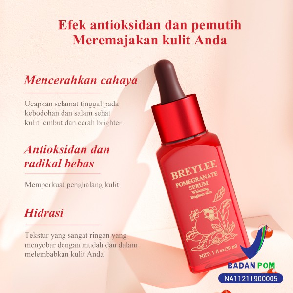 Serum Pemutih Wajah Glowing BREYLEE Pomegranate Serum - Breylee Serum Whitening , Melembabkan, Mencerahkan &amp; Anti-Aging (30 ml)