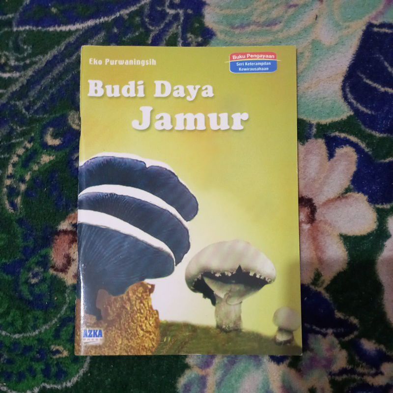 ORIGINAL BUKU BUDIDAYA JAMUR