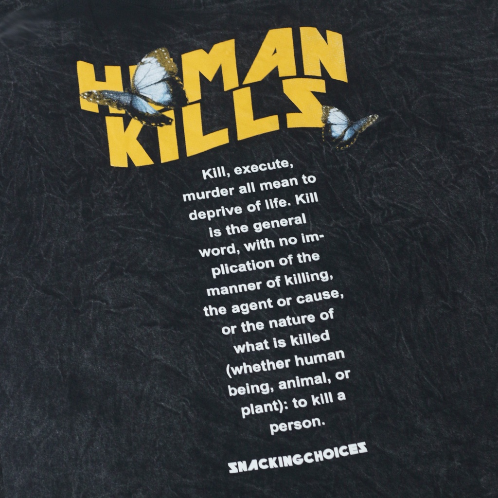 T-shirt Washed | Oversize | Human Kills | Snackingchoices