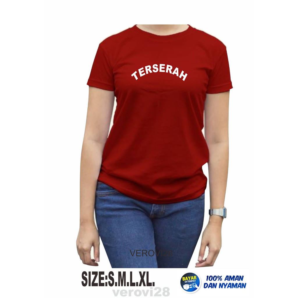 Verovi28 Kaos Expresi / Kaos kata / Kaos tulisan / Kaos wanita / Kaos Kekinian /TERSERAH