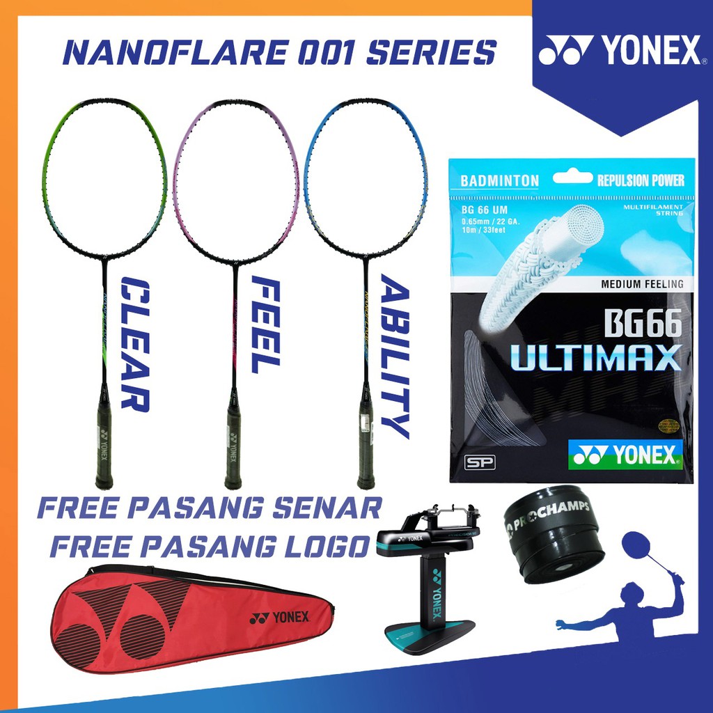 PAKET BG 66 ULTIMAX YONEX NANOFLARE 001 CLEAR NANOFLARE 001 FEEL NANOFLARE 001 ABILITY RAKET BADMINT