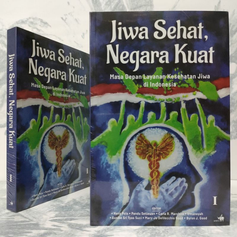 Jual Buku Jiwa Sehat Negara Kuat 1, Masa Depan Layanan Kesehatan di