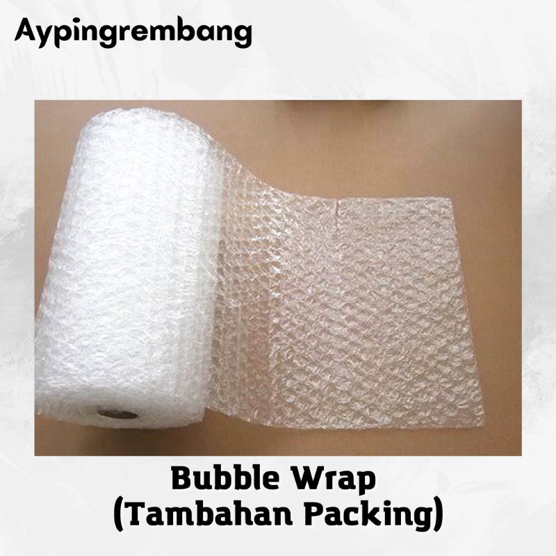 

Bubble wrap tambahan untuk packing