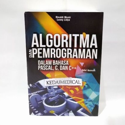 BUKU ALGORITMA DAN PEMROGRAMAN DALAM BAHASA PASCAL C DAN C++ RENALDI MUNIR TERMURAH