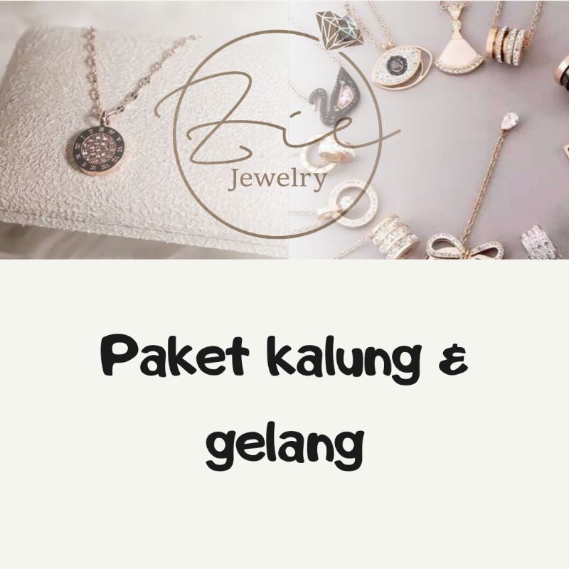 Paket Kalung & Gelang