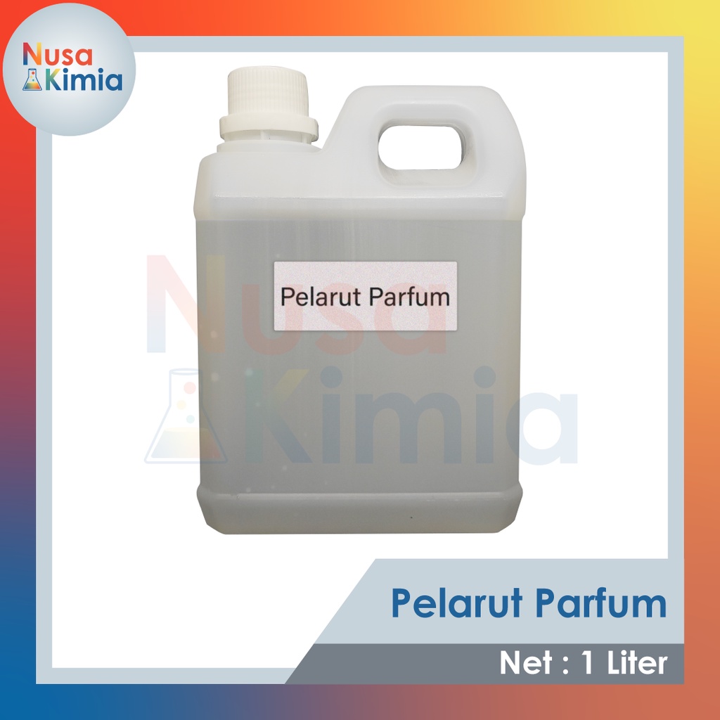 Pelarut Parfum / Campuran Bibit Parfum - 1 Liter