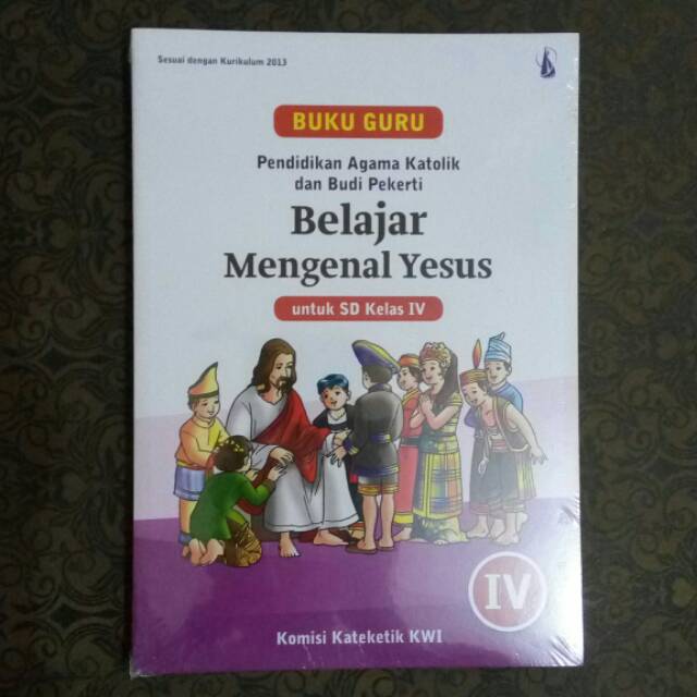 Jual Buku Guru Belajar Mengenal Yesus Untuk Sd Kelas Kelas Iv