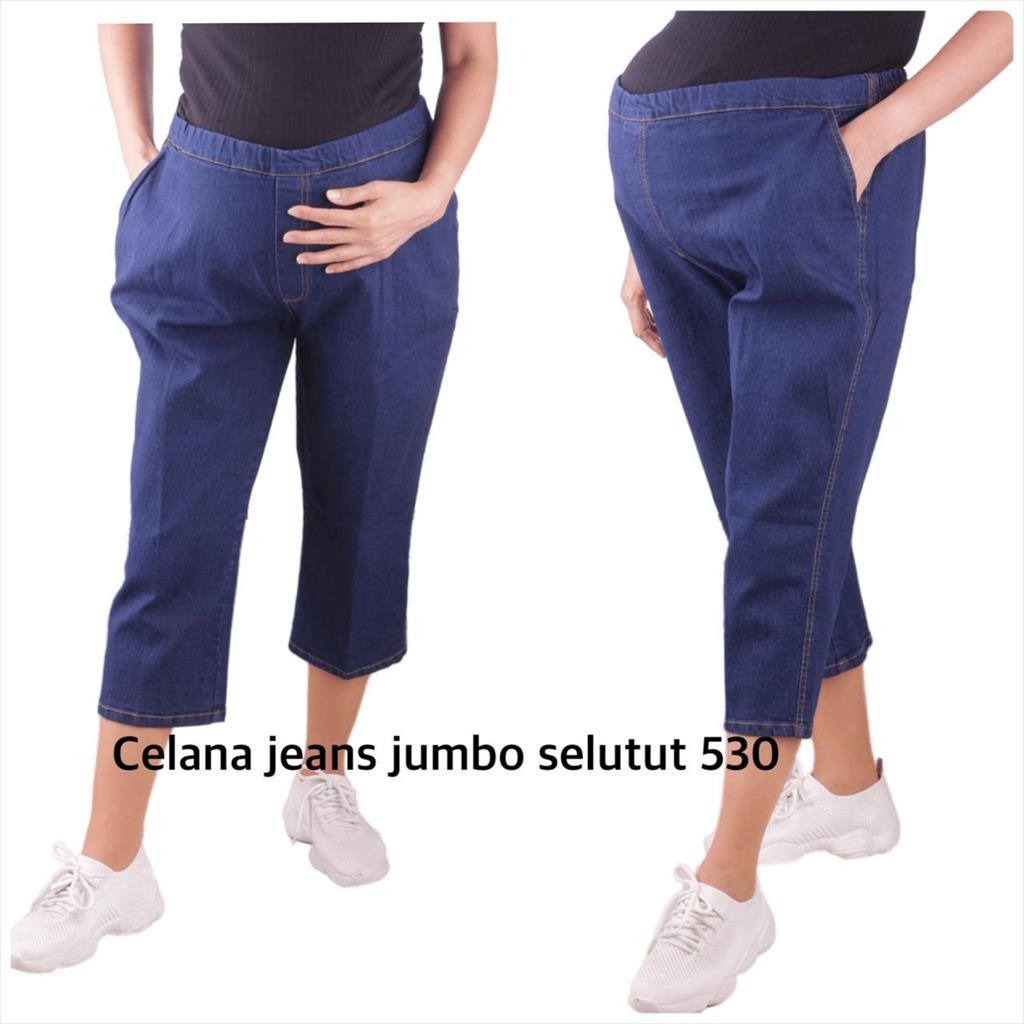 Celana Jeans Jumbo Selutut 530