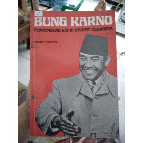 Bung Karno Penyambung Lidah Rakyat Indonesia
