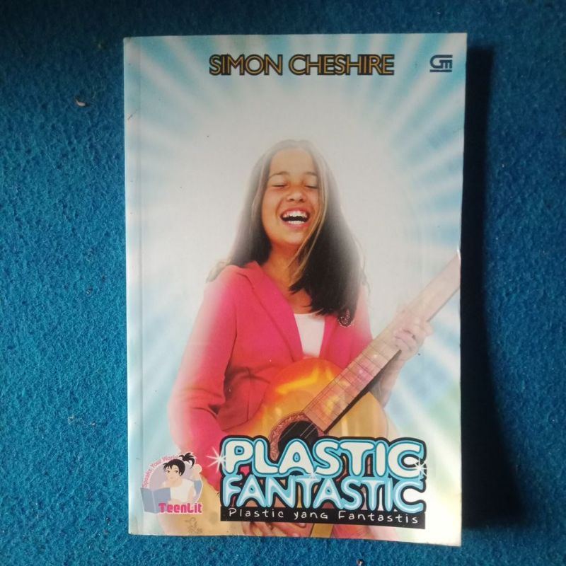 buku novel : Teenlit Plastic Fantasyic plastik yang fantastis