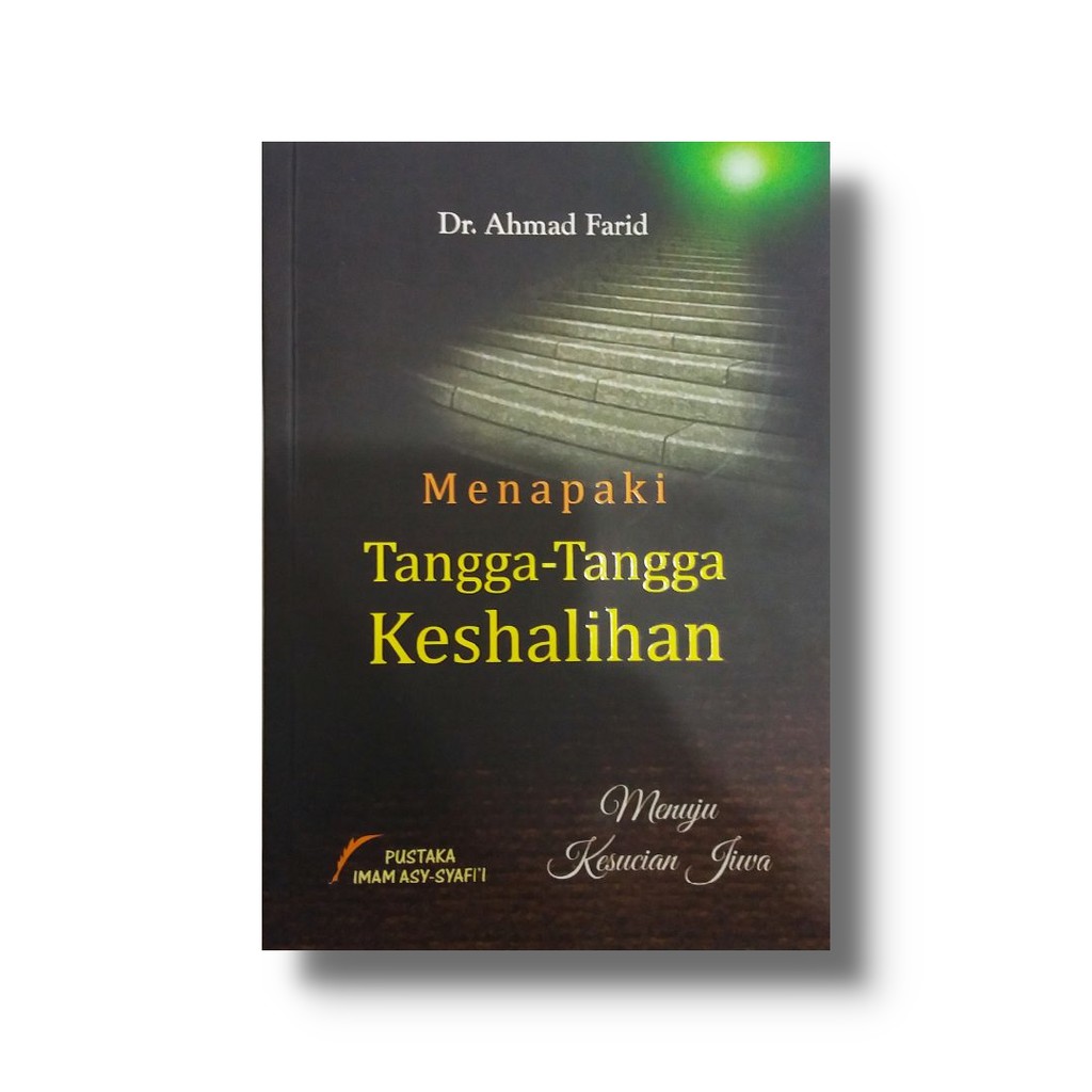 Menapaki Tangga Tangga Kesalihan  Pustaka Imam Asy Syafii  TokoBukuIBS