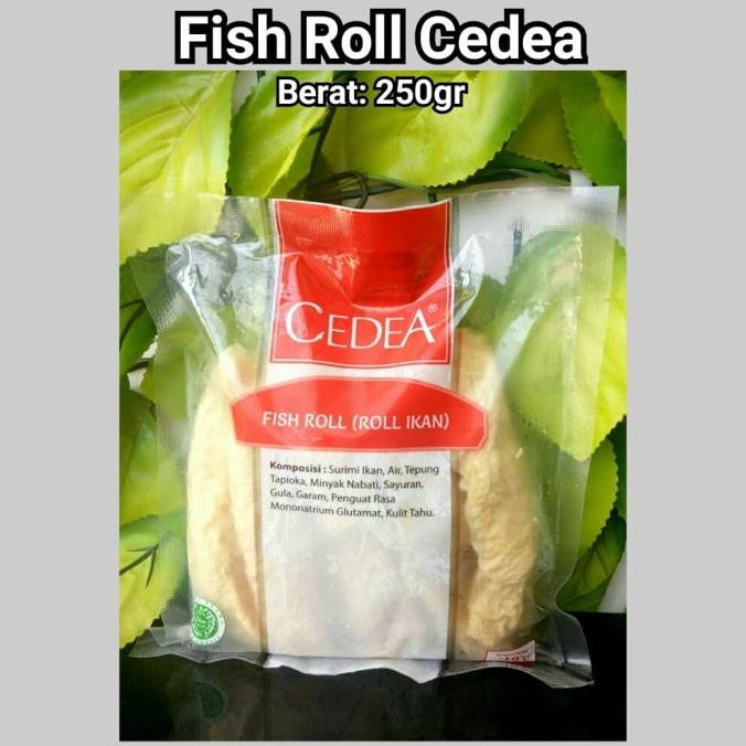 

Fish Roll Cedea