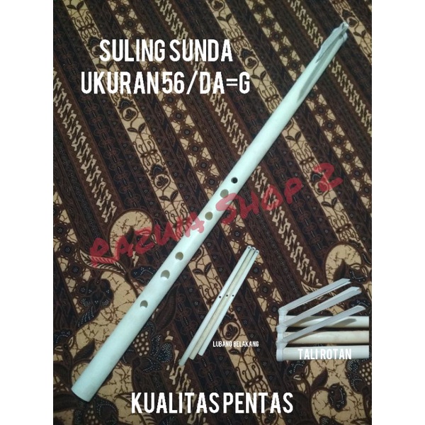Seruling Bambu/Suling Sunda ukuran 56/Da=G