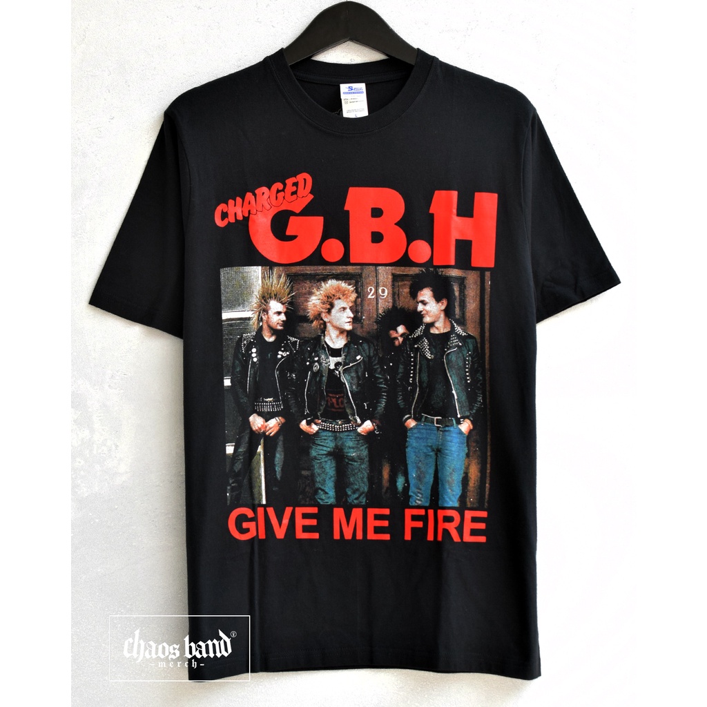 GBH - GIVE ME FIRE Kaos Band
