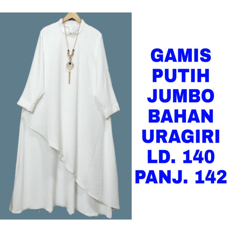 WK GAMIS PUTIH WANITA JUMBO LD 140 DRESS MUSLIM BAJU FASHION BUSANA HIJABER