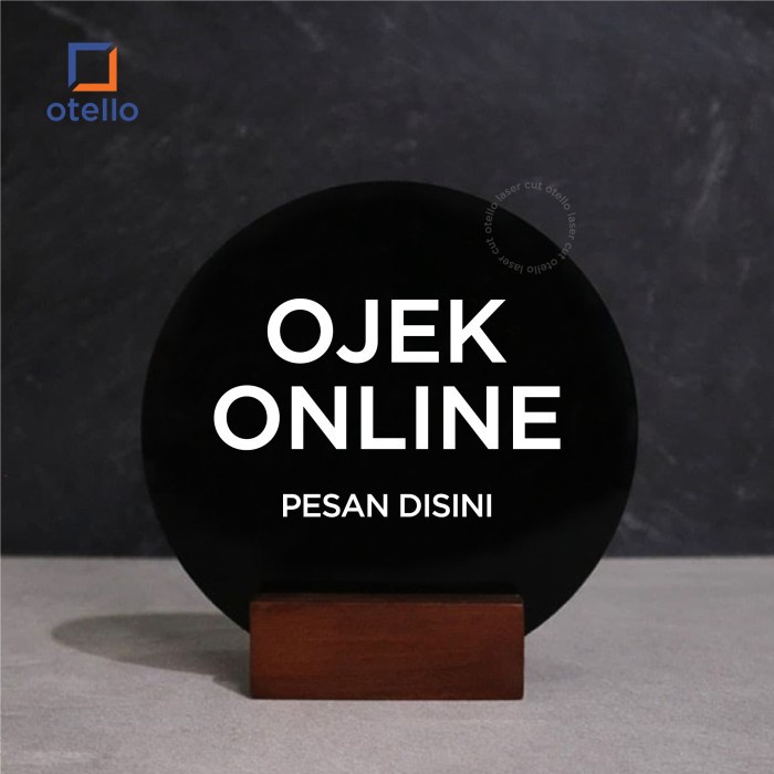 Ojek Online Pesan Disini Sign Meja Akrilik Table Signage Papan Stand