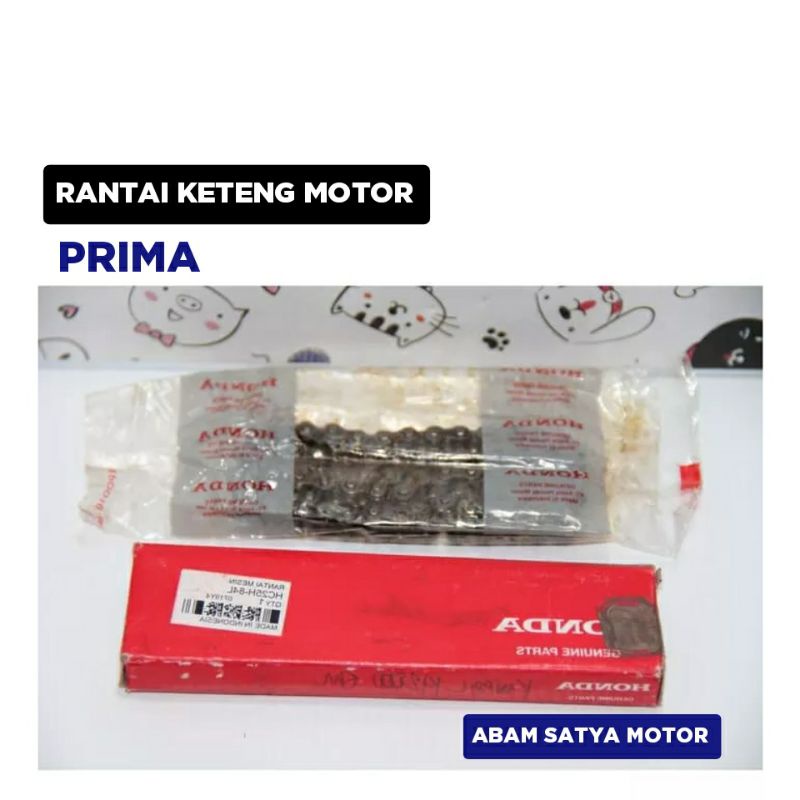 Rantai Keteng Motor PRIMA / Rante Motor Kamrat / AHM HC25H-84L
