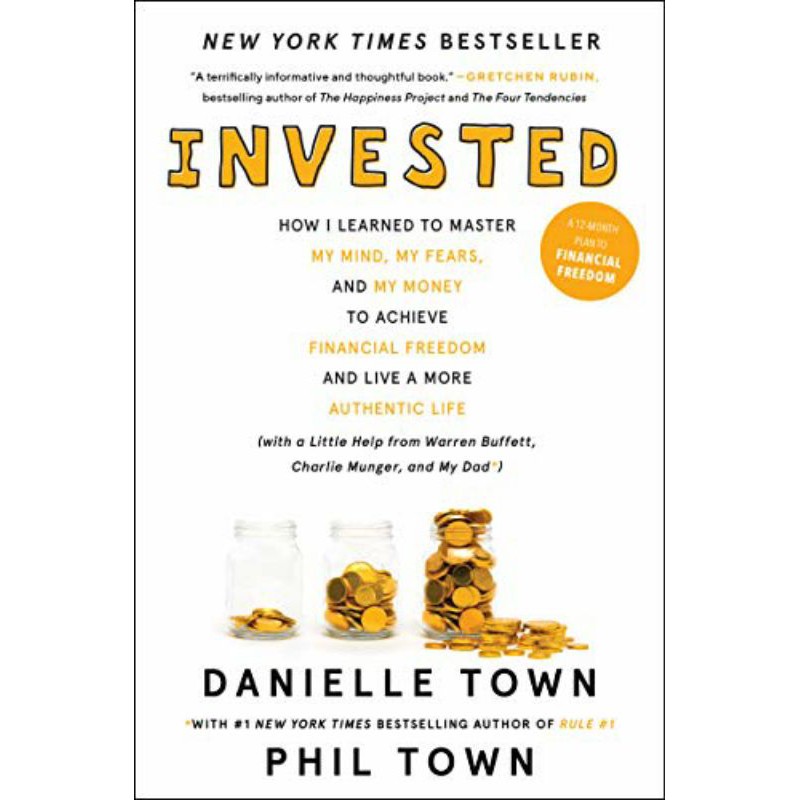 Danielle Town & Phil Town - Invested (English)