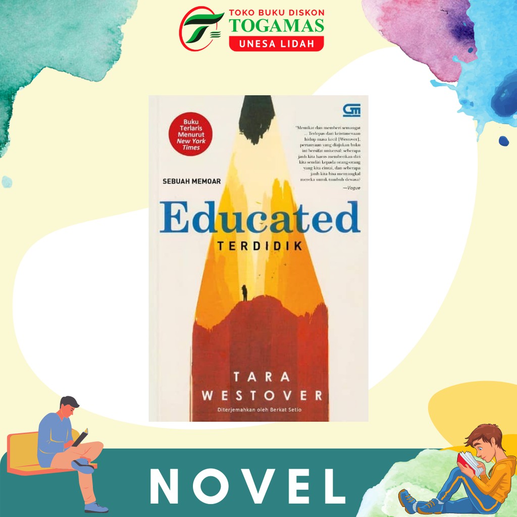 TERDIDIK (EDUCATED) SEBUAH MEMOAR KARYA TARA WESTOVER