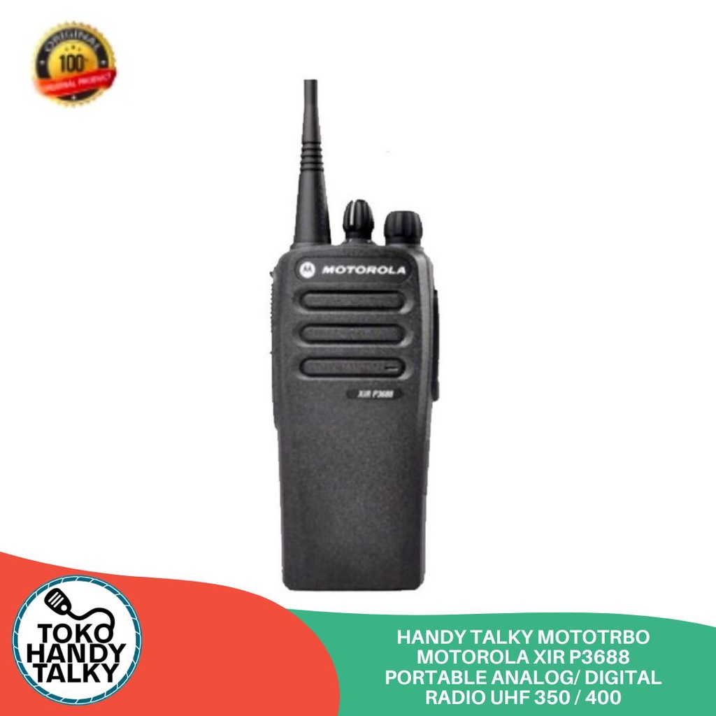 HANDY TALKY MOTOTRBO MOTOROLA XIR P3688 PORTABLE ANALOG/ DIGITAL RADIO UHF 350 / 400 NEW GARANSI RESMI POSTEL