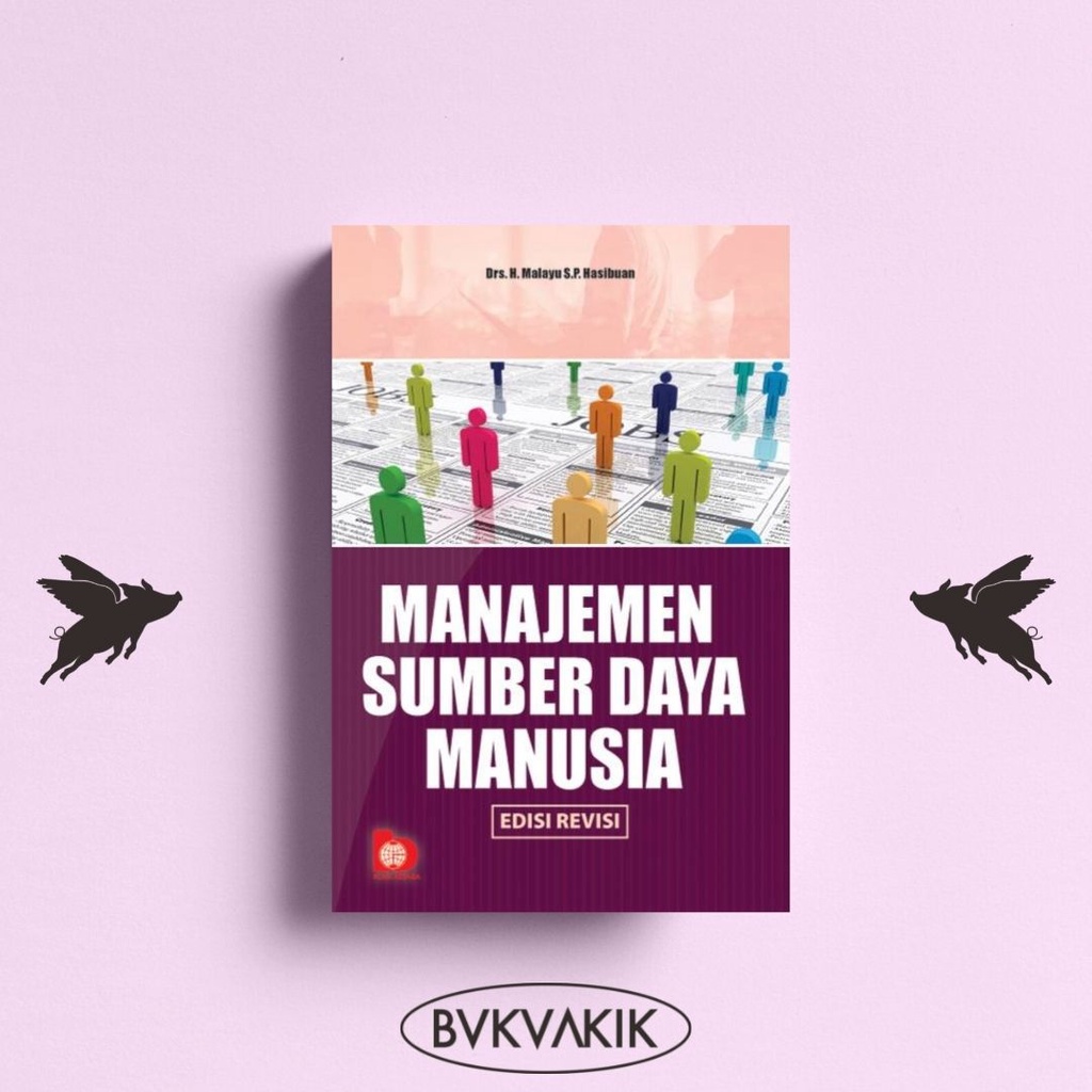 Manajemen Sumber Daya Manusia (Suatu Pendekatan Makro) (Edisi Revisi)