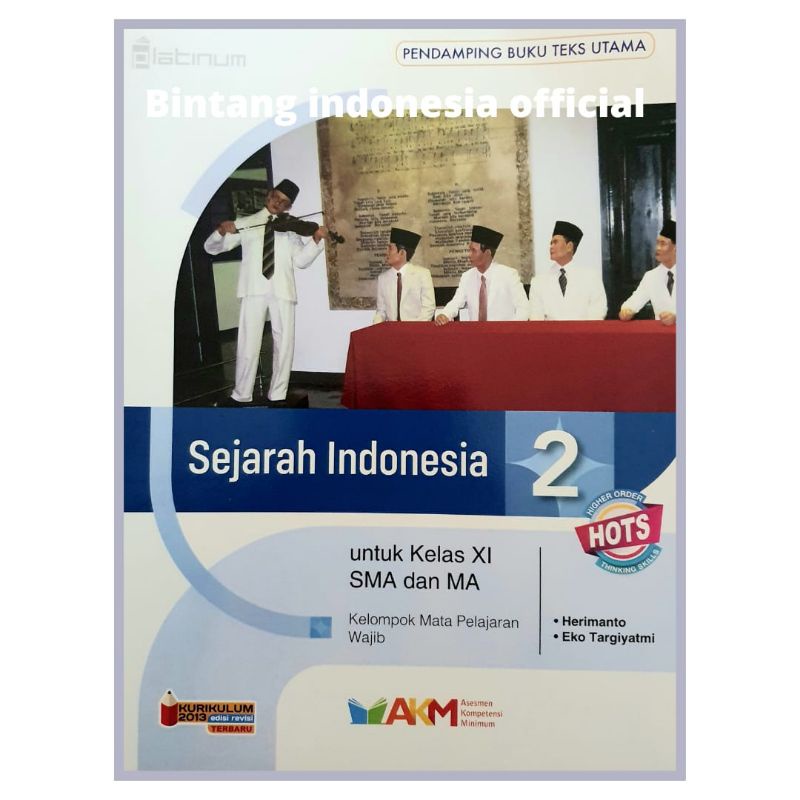 Platinum - Buku Pelajaran Sejarah Indonesia Kelas 10,11,12 SMA Kurikulum 2013 Revisi