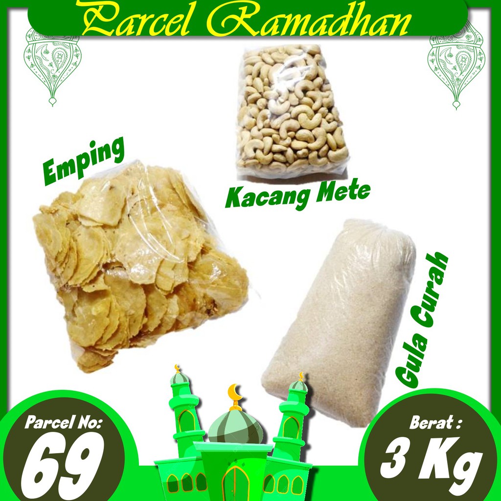 

Paket No 69 [Ramadhan Renyah] Parcel Parsel Emping, Mete, Gula EXP DATE AMAN Spesial Ramadhan