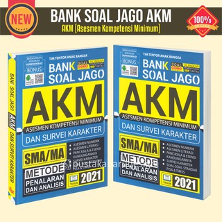 Buku AKM 2021 Asesmen Kompetensi Minimum Bank Soal Jago HOTS SD SMP SMK