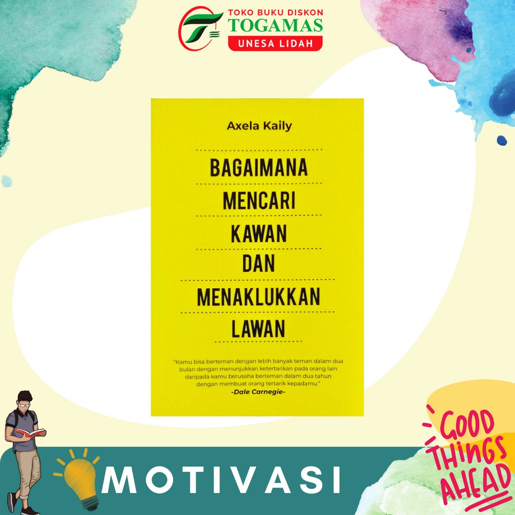 BAGAIMANA MENCARI KAWAN DAN MENAKLUKKAN LAWAN