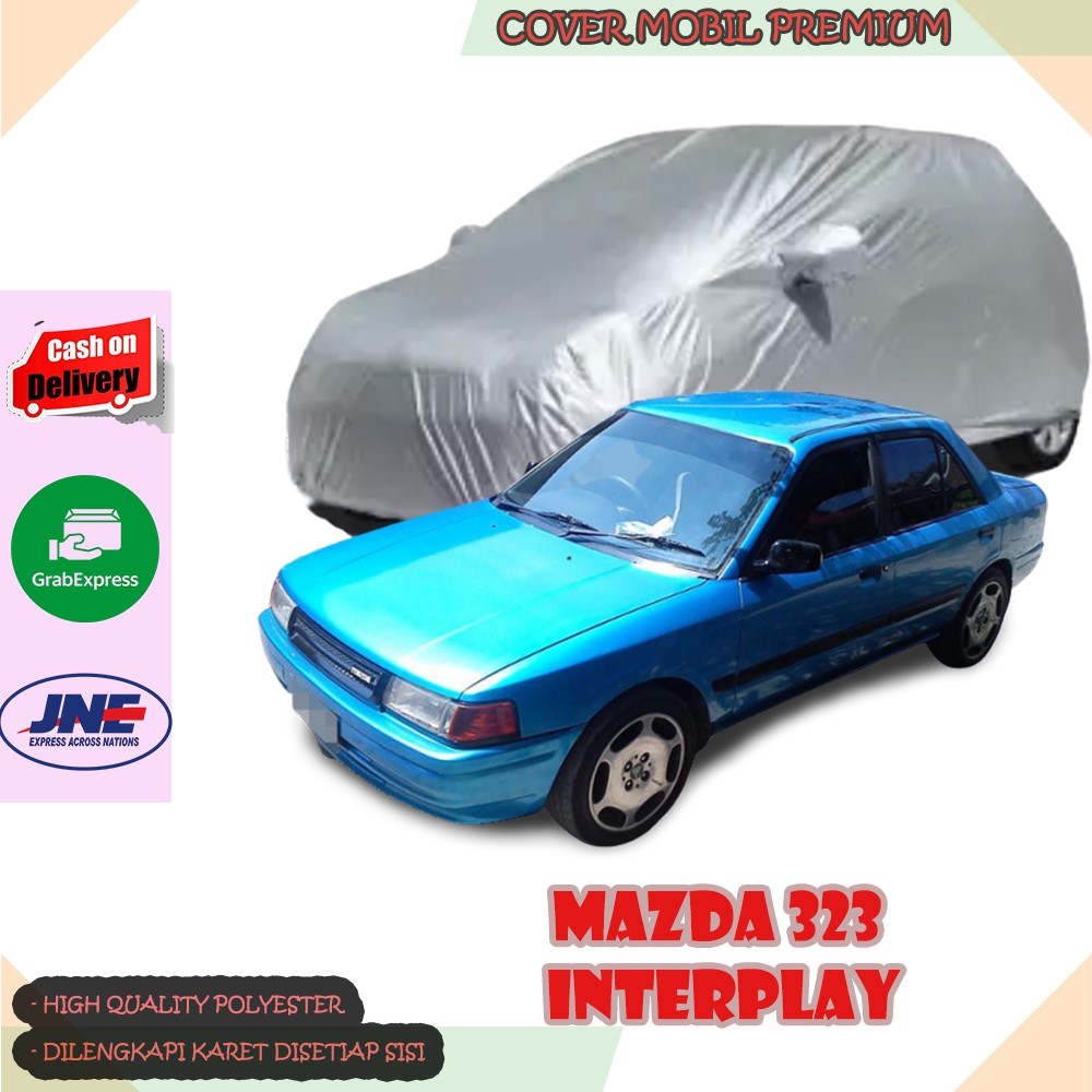 Sarung Mobil Mazda 323 Interplay/ Cover Mobil Mazda 323 Interplay