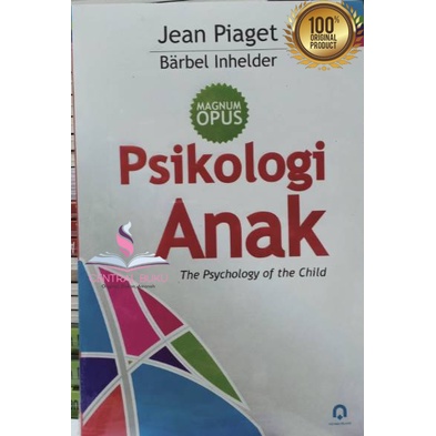 Buku  Psikologi Anak ( PSIKOLOGI ANAK ) -  JEAN PIAGET