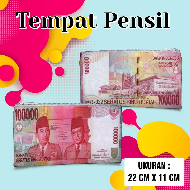 

Tempat Pensil Pouch Dompet Tema Gambar Uang Seratus Ribuan Bisa Custom Free Desaign