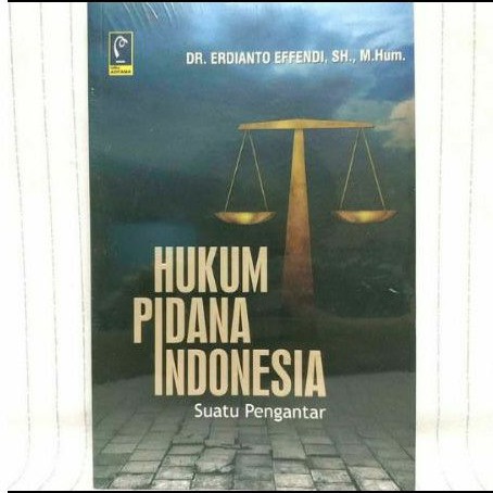 

HUKUM PIDANA INDONESIA SUATU PENGANTAR
