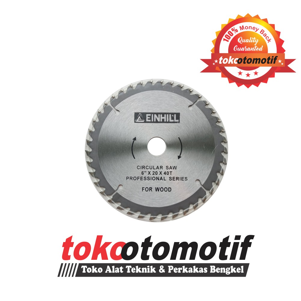 Mata Circular Saw TRD 6" x 40 T EINHILL / Mesin Gergaji Potong Kayu
